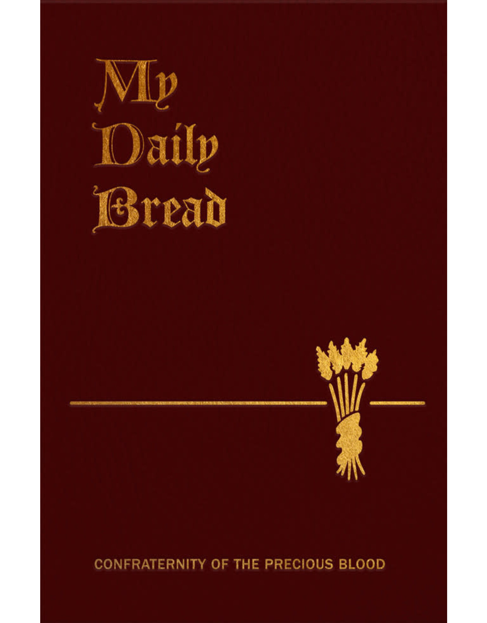 Tan Books (St. Benedict Press) My Daily Bread