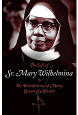 Tan Books (St. Benedict Press) Life of Sr. Mary Wilhelmina