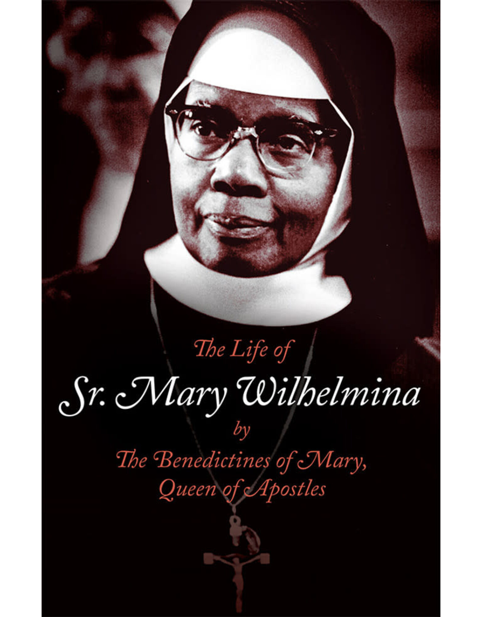Tan Books (St. Benedict Press) Life of Sr. Mary Wilhelmina