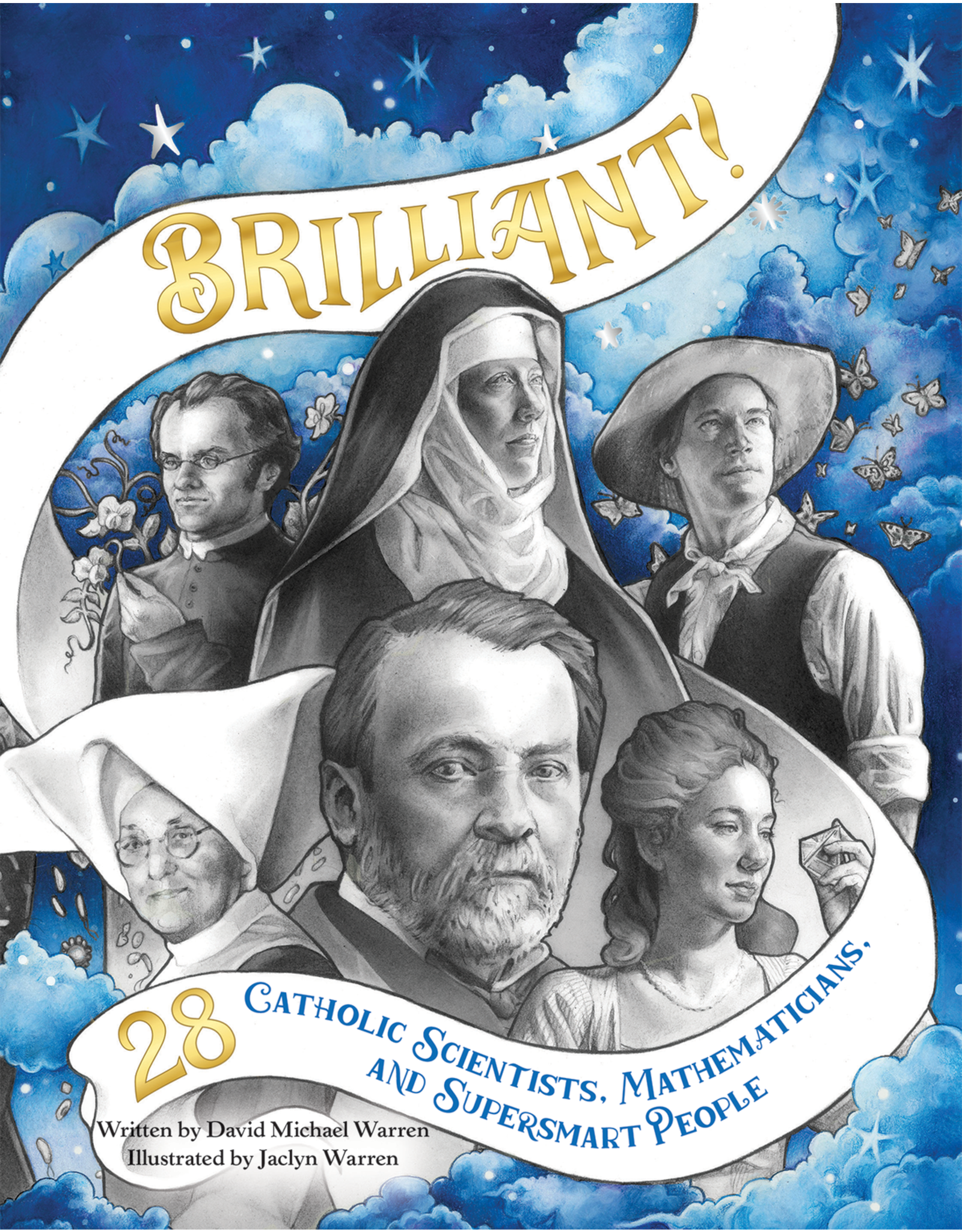 Pauline Books Brilliant! 28 Catholic Scientists, Mathematicians, and Supersmart People