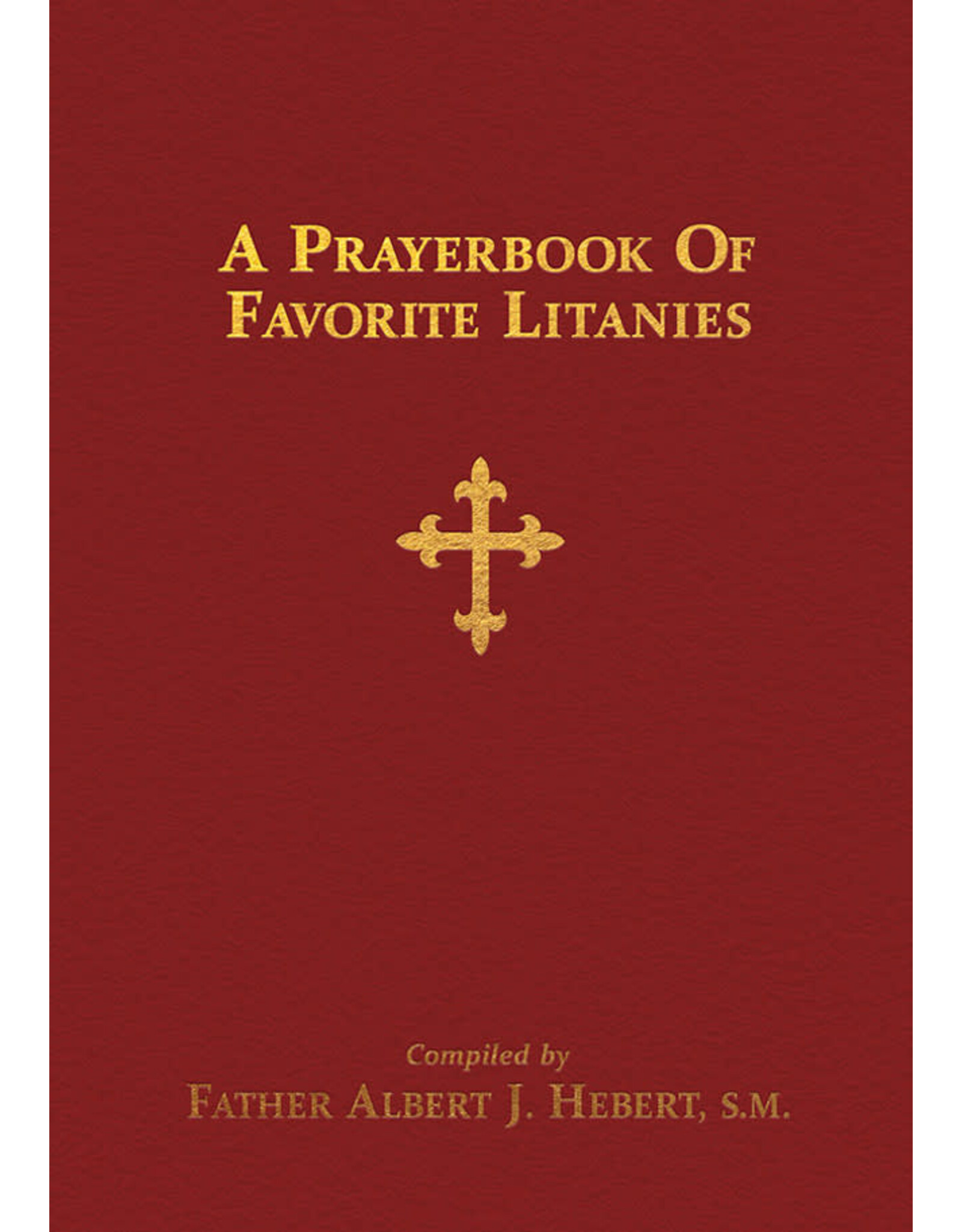 Tan Books (St. Benedict Press) Prayerbook of Favorite Litanies