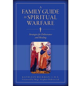 Sophia Institue Press Family Guide to Spiritual Warfare