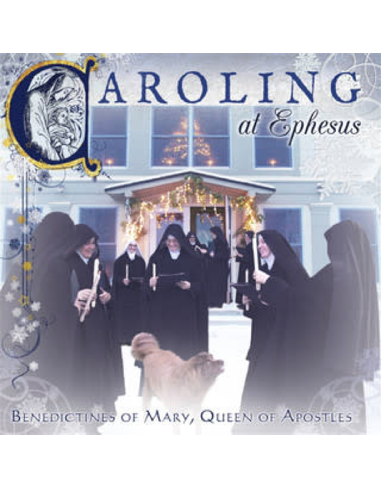 Ignatius Press Caroling at Ephesus CD