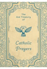 Ave Maria Ave Treasury of Catholic Prayers