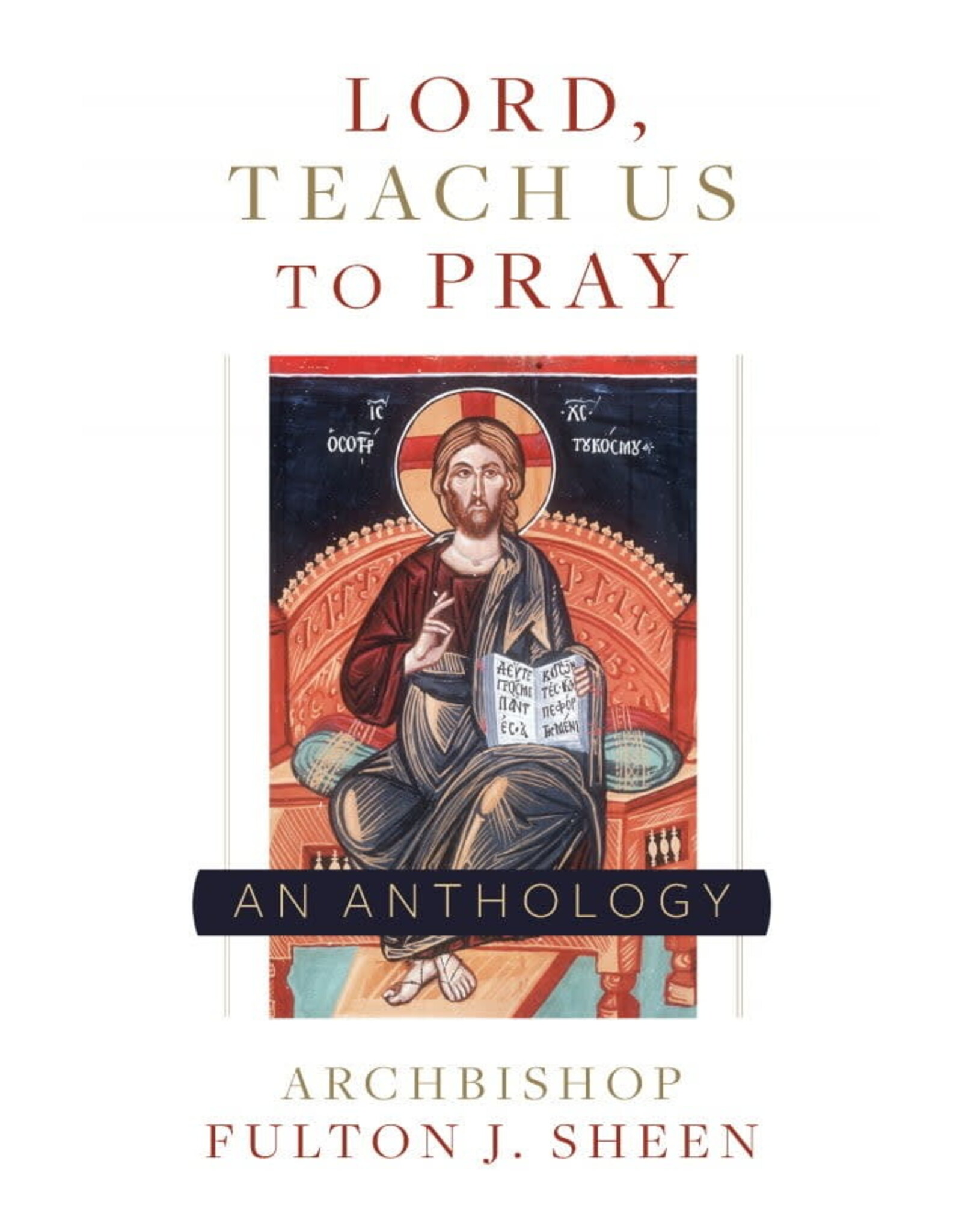 Sophia Institue Press Lord, Teach Us To Pray (Fulton Sheen)