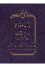 Tan Books (St. Benedict Press) Road to Calvary: Daily Mediations for Lent & Easter
