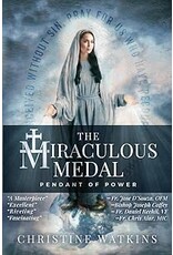 Queen of Peace Media The Miraculous Medal: Pendant of Power