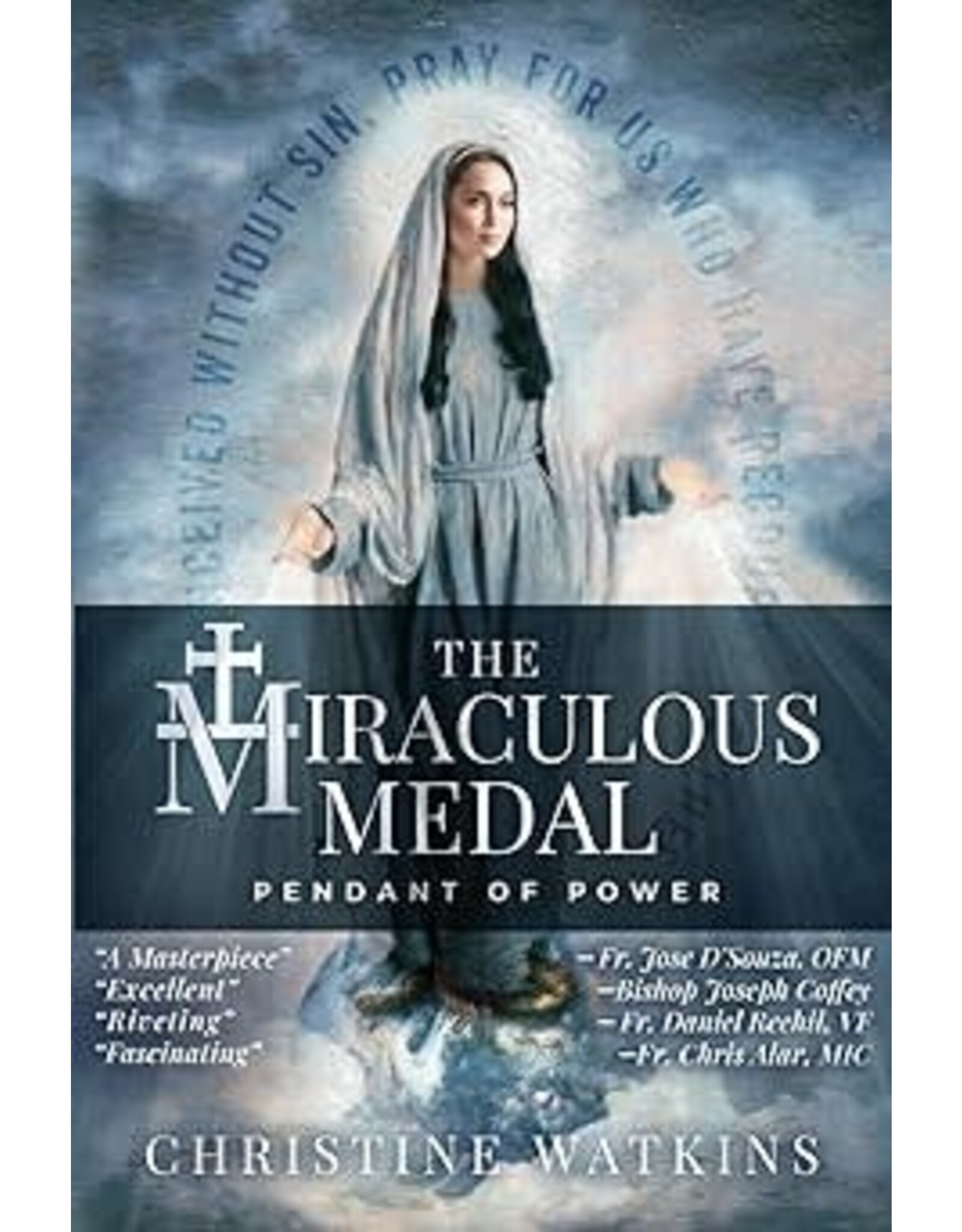 Queen of Peace Media The Miraculous Medal: Pendant of Power