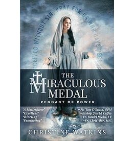 Queen of Peace Media The Miraculous Medal: Pendant of Power