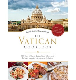 Sophia Institue Press Vatican Cookbook: 500 Years of Classic Recipes, Papal Tributes, & Exclusive Images of Life & Art at the Vatican