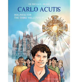 Ignatius Press Carlo Acutis: Holiness for the Third Millennium