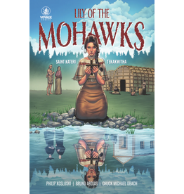 Voyage Comics Lily of the Mohawks: Saint Kateri Tekakwitha (Comic)