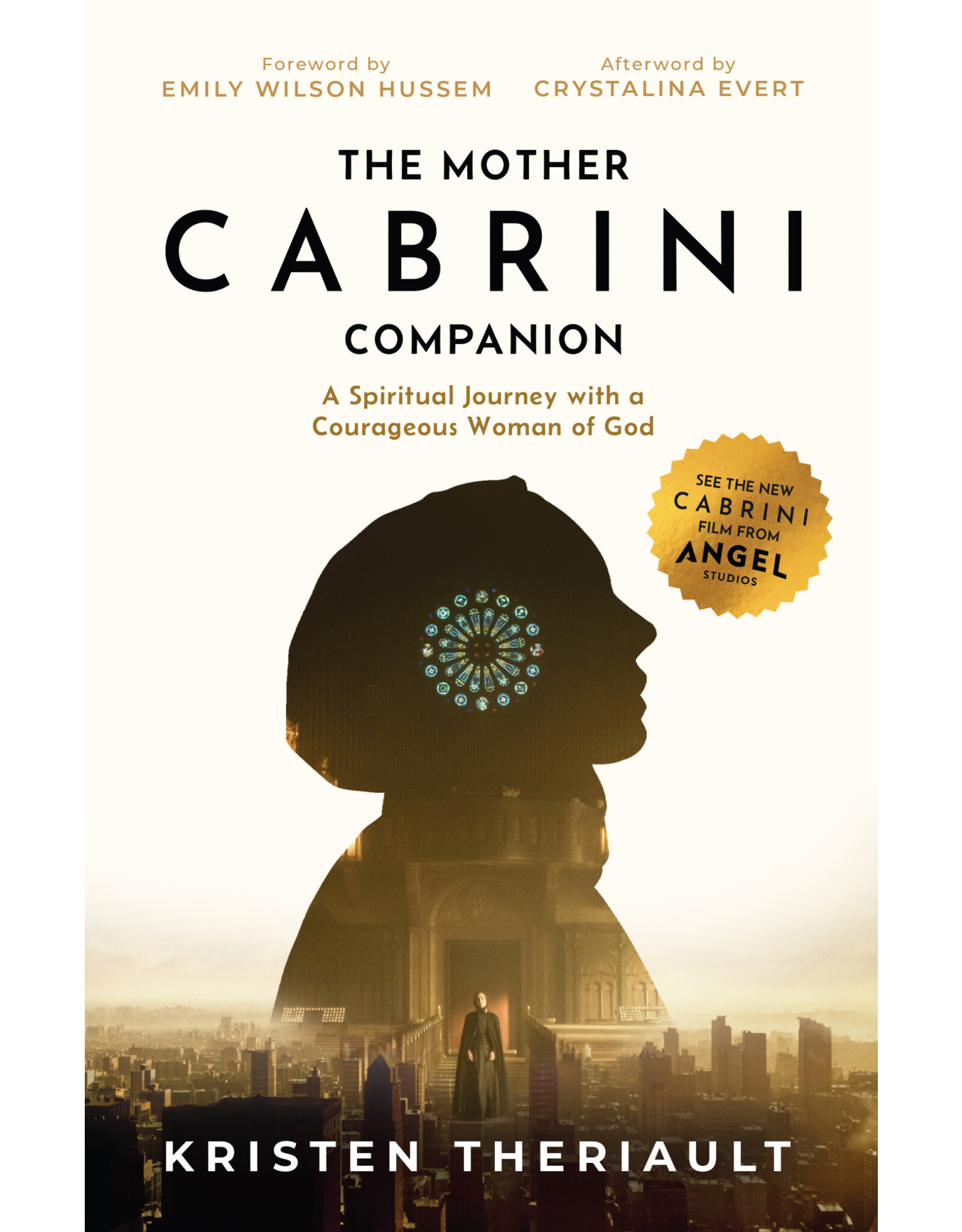 Sophia Institue Press The Mother Cabrini Companion