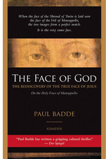 Ignatius Press Face of God: The Rediscovery of the True Face of Jesus