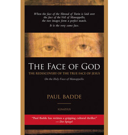 Ignatius Press Face of God: The Rediscovery of the True Face of Jesus