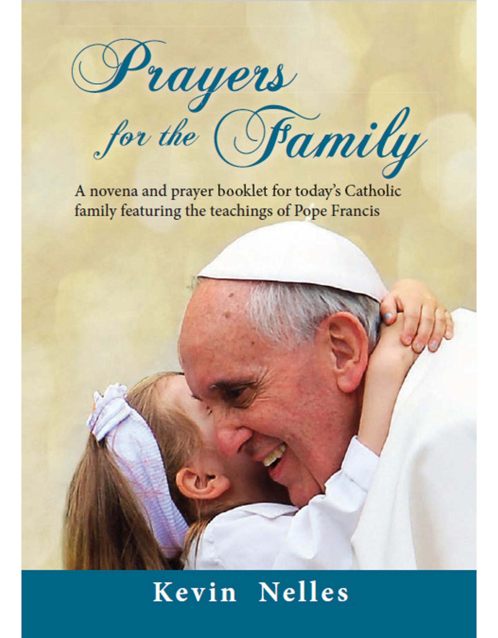 Nelson Art Prayers for Family: Novena/Prayerbook