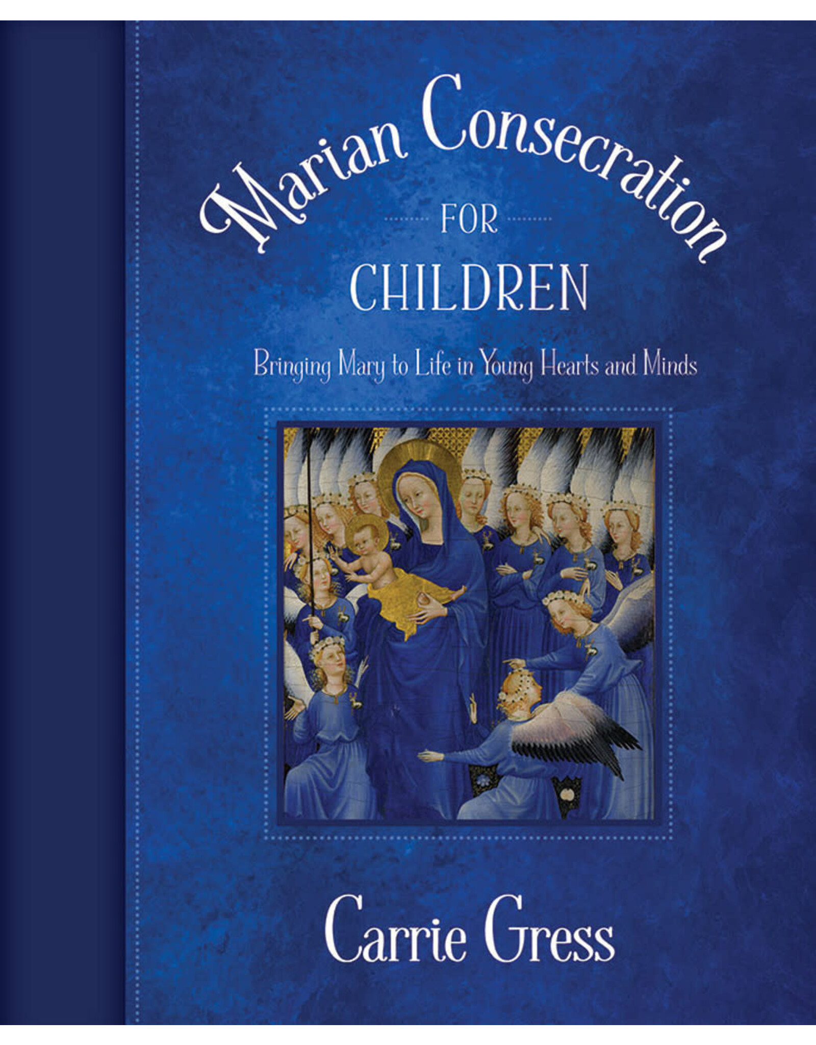 Tan Books (St. Benedict Press) Marian Consecration for Children