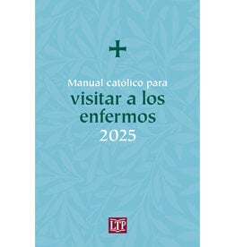 LTP (Liturgy Training Publications) 2025 Manual católico para visitar a los enfermos (Catholic Handbook for Visiting the Sick)