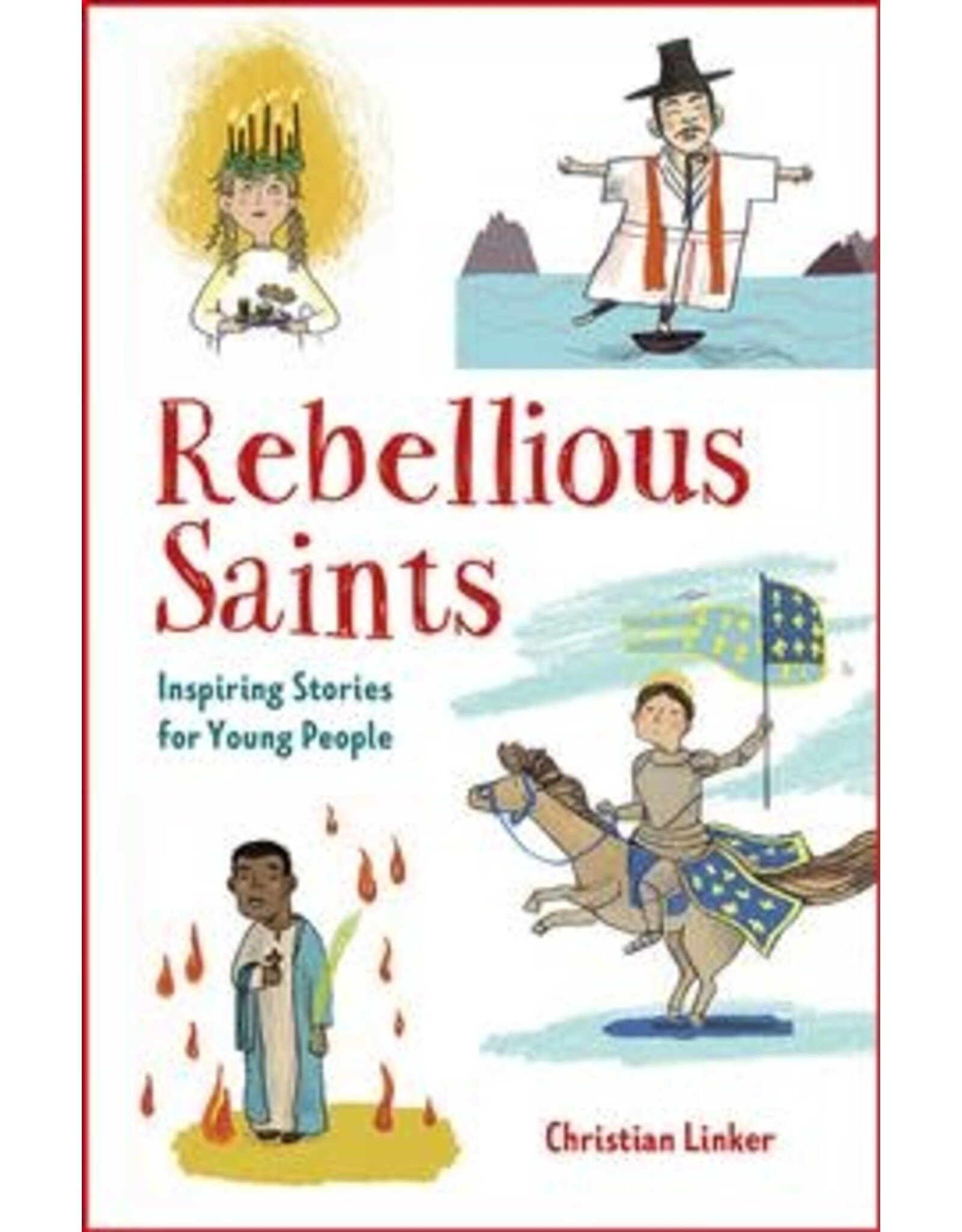 Paulist Press Rebellious Saints