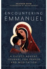 Ave Maria Encountering Emmanuel: Guided Advent Journal for Prayer & Meditation