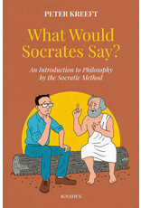 Ignatius Press What Would Socrates Say?