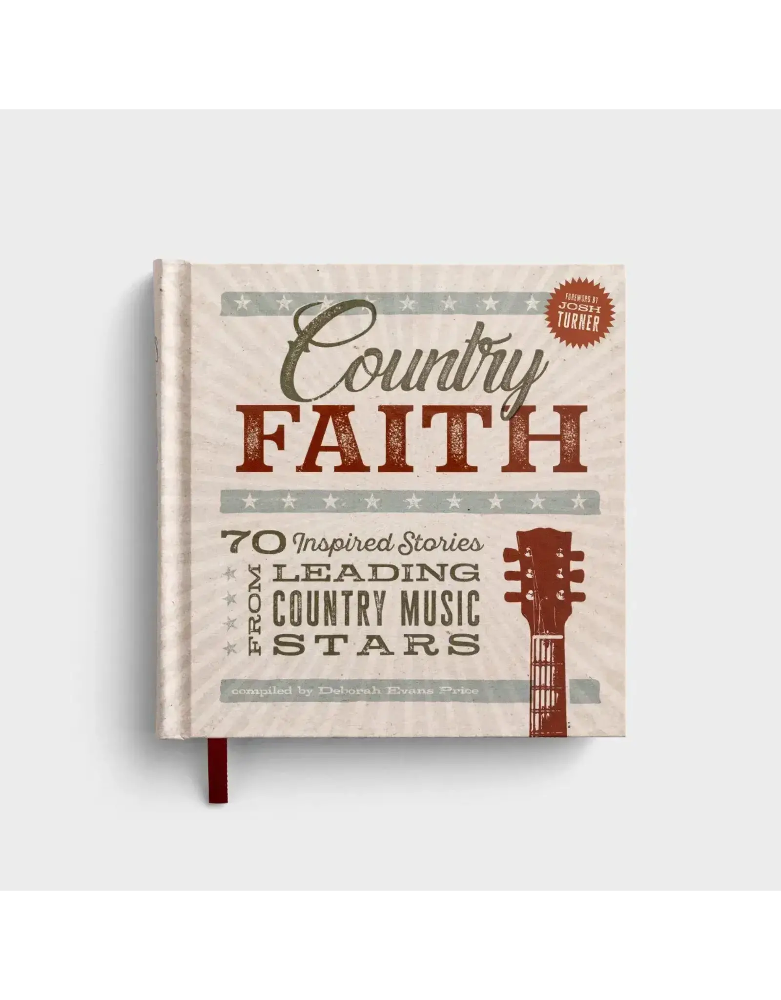 Dayspring Country Faith: 70 Inspired Stories from Leading Country Music Stars