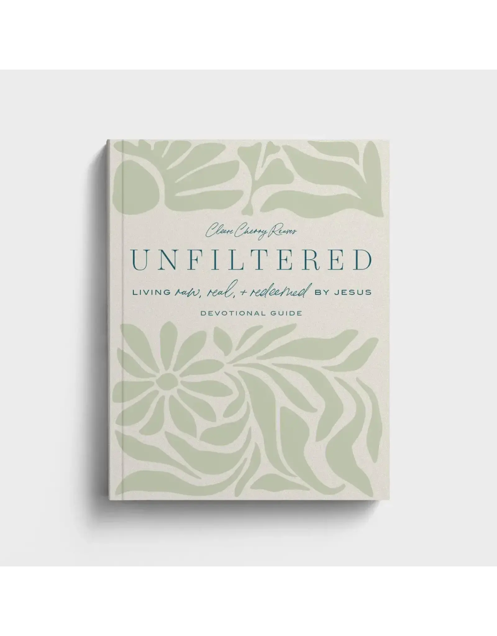 Dayspring Devotional Guide - Unfiltered: Living Raw, Real, & Redeemed by Jesus