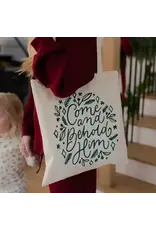 The Daily Grace Co. Tote Bag - Come and Behold Him