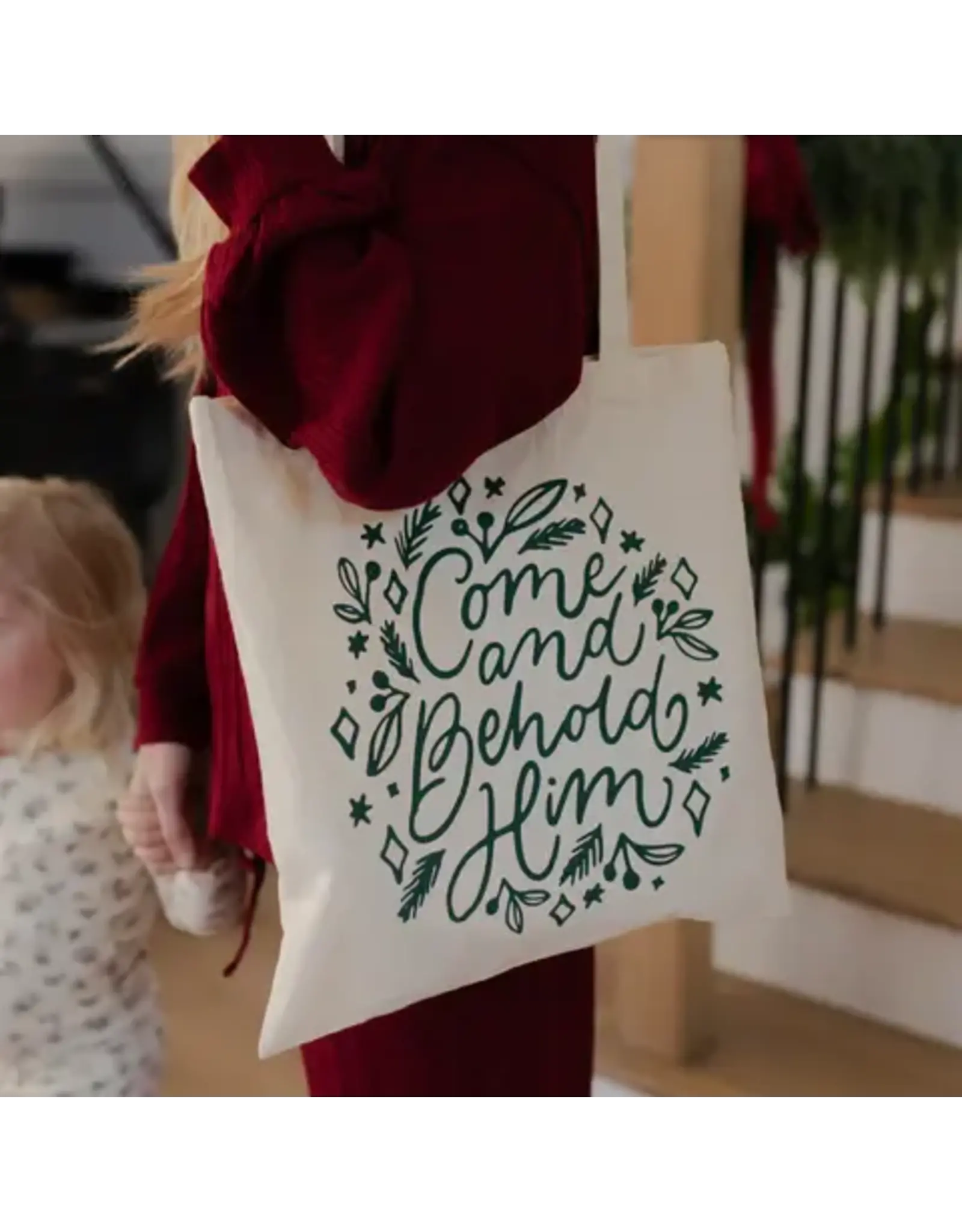 The Daily Grace Co. Tote Bag - Come and Behold Him