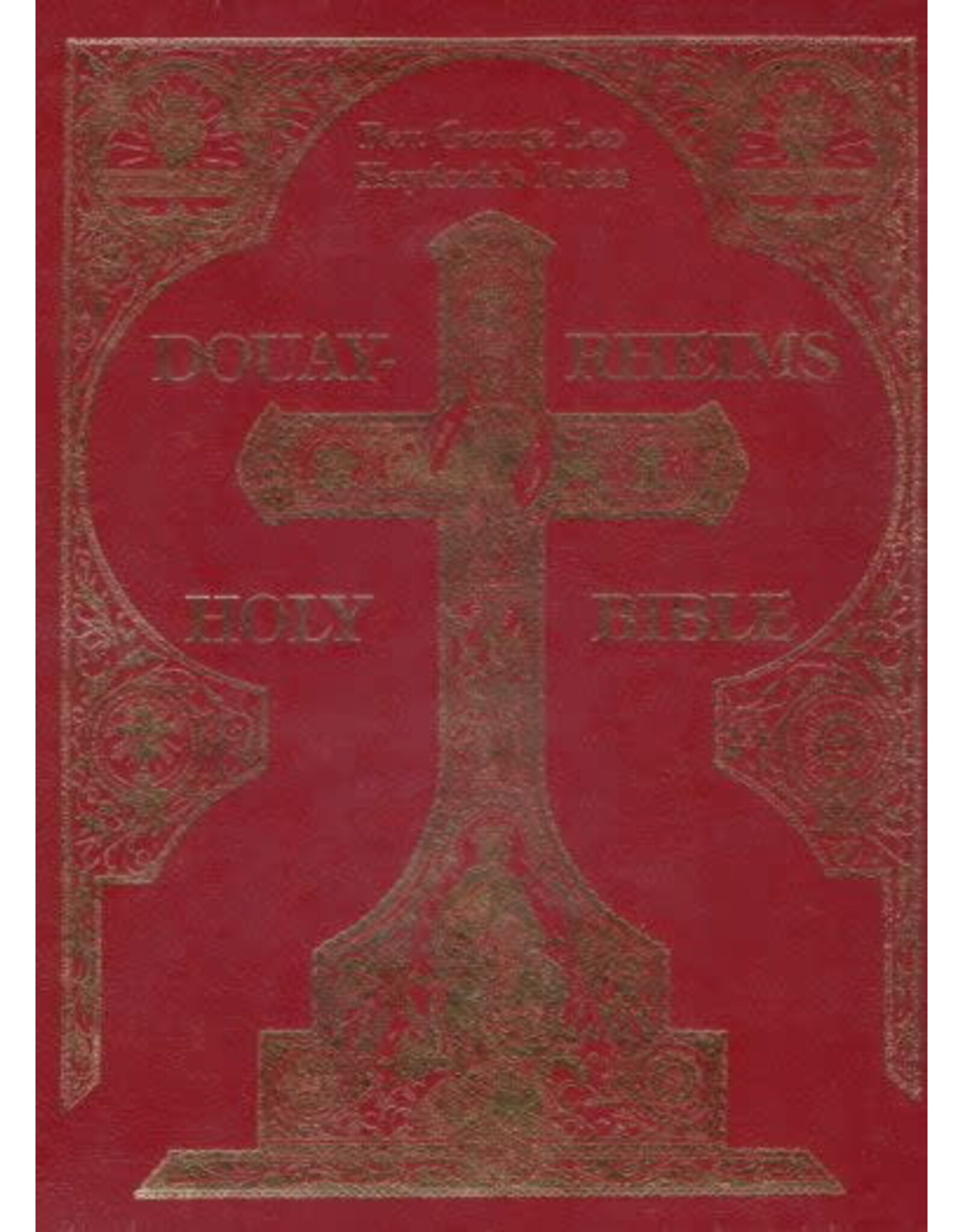 Loreto Publications Haydock Douay-Rheims Bible