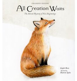 Paraclete Press All Creation Waits: The Advent Mystery of New Beginnings (Children's Edition)