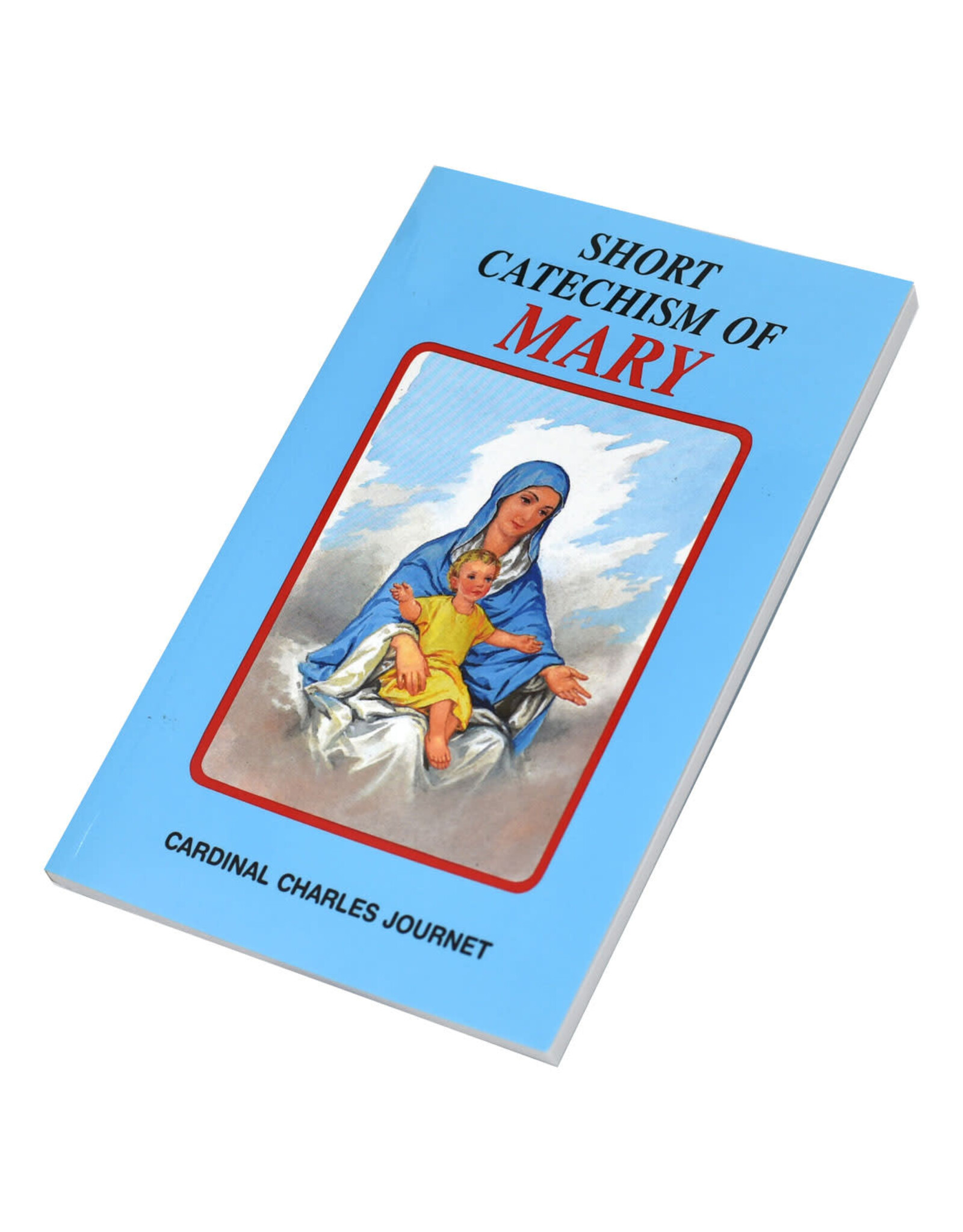 Catholic Book Publishing Short Catechism of Mary