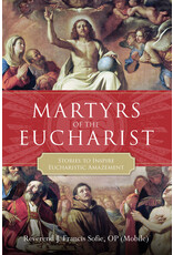 Tan Books (St. Benedict Press) Martyrs of the Eucharist