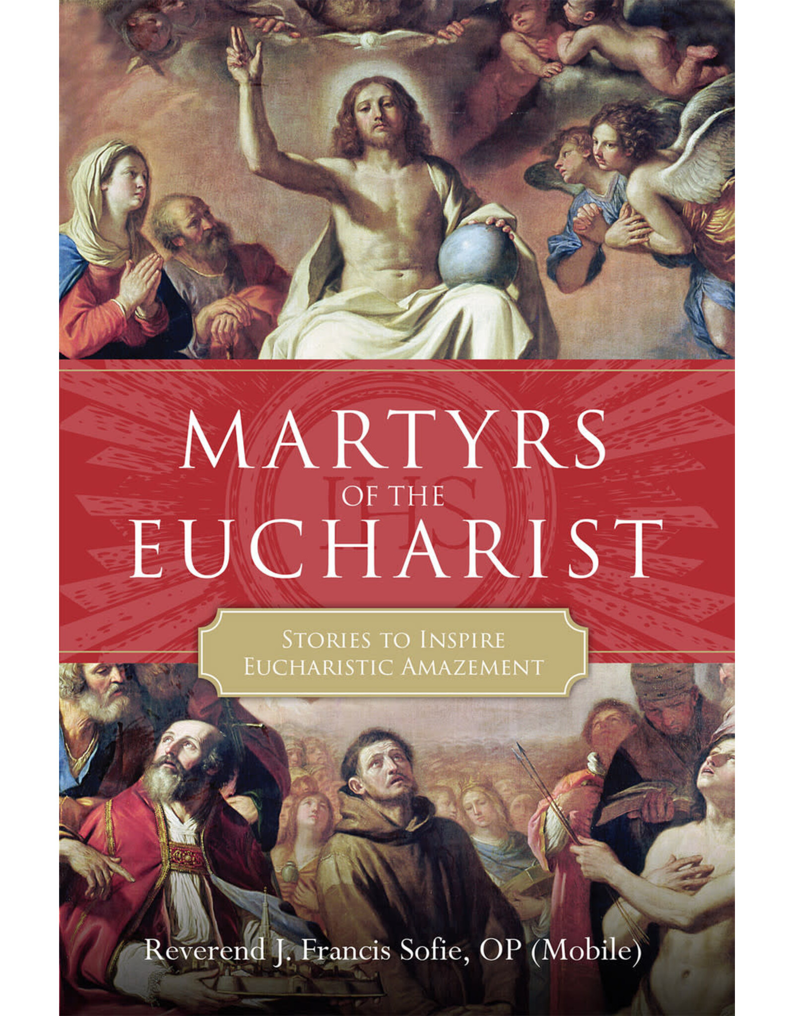 Tan Books (St. Benedict Press) Martyrs of the Eucharist