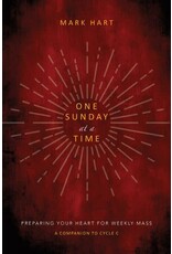 Ave Maria One Sunday at a Time - Preparing Your Heart for Weekly Mass (Cycle C)