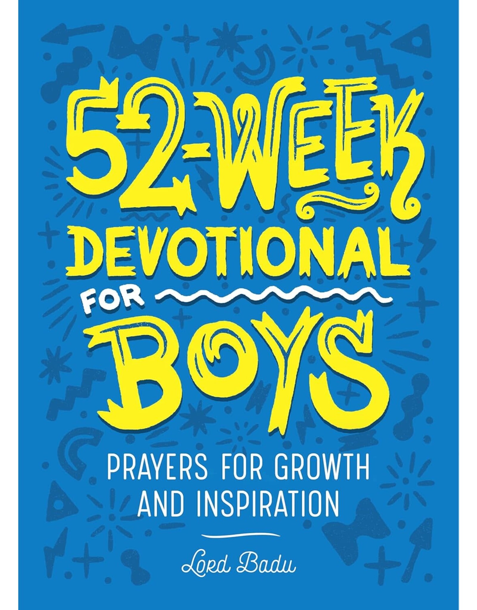 Callisto Kids 52-Week Devotional for Boys: Prayers for Growth & Inspiration