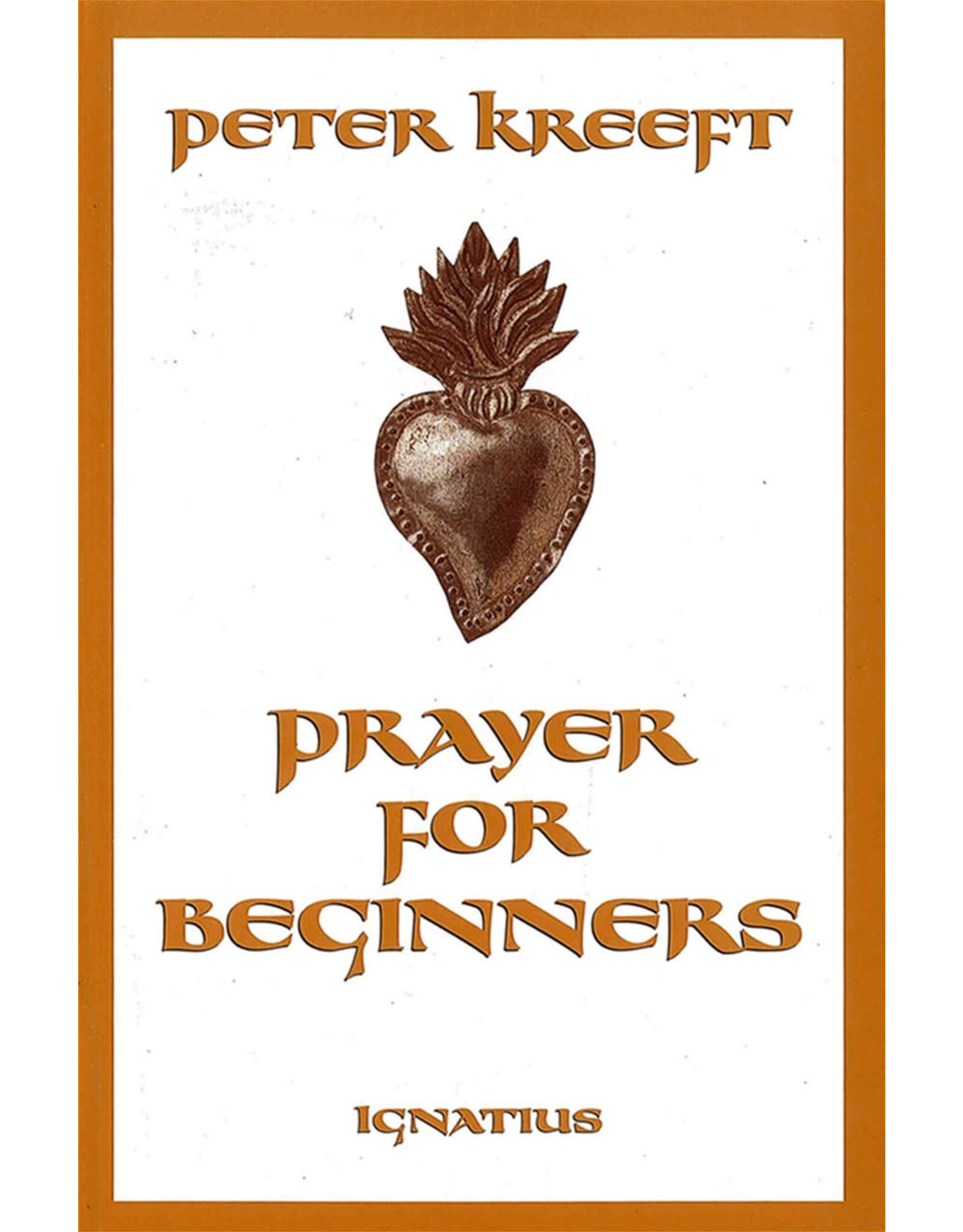 Ignatius Press Prayer for Beginners