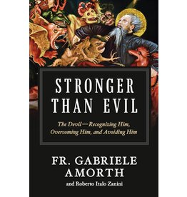 Sophia Institue Press Stronger than Evil