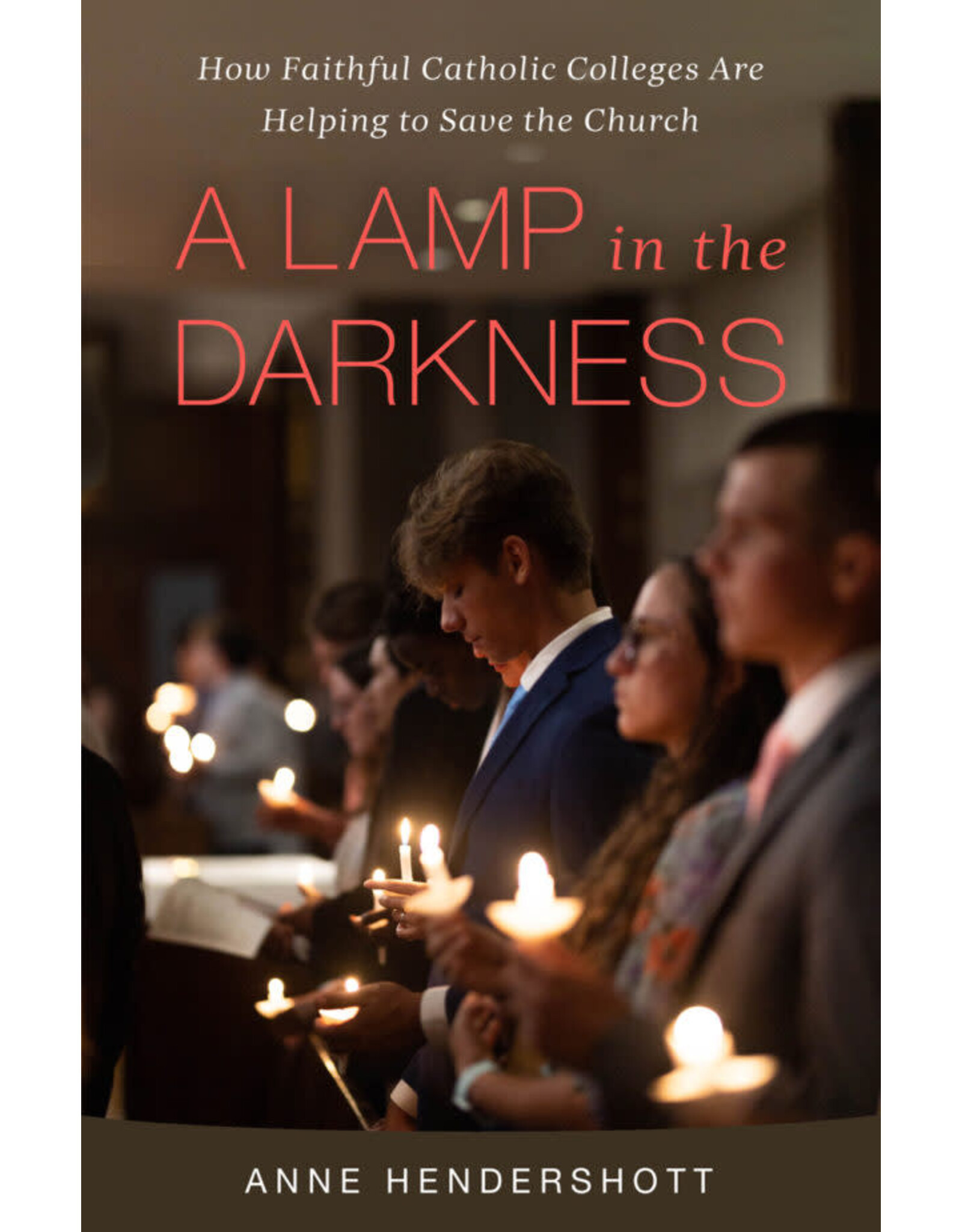 Sophia Institue Press A Lamp in the Darkness