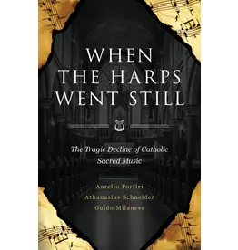 Sophia Institue Press When the Harps Went Still