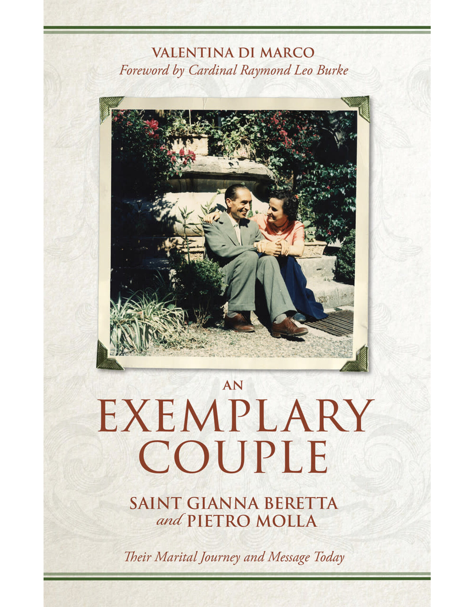 Tan Books (St. Benedict Press) Exemplary Couple: St. Gianna Beretta & Pietro Molla