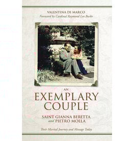 Tan Books (St. Benedict Press) Exemplary Couple: St. Gianna Beretta & Pietro Molla
