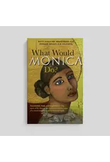 Ascension Press What Would Monica Do?