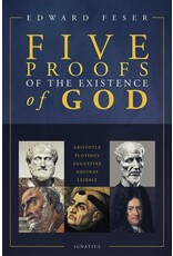 Ignatius Press Five Proofs of the Existence of God
