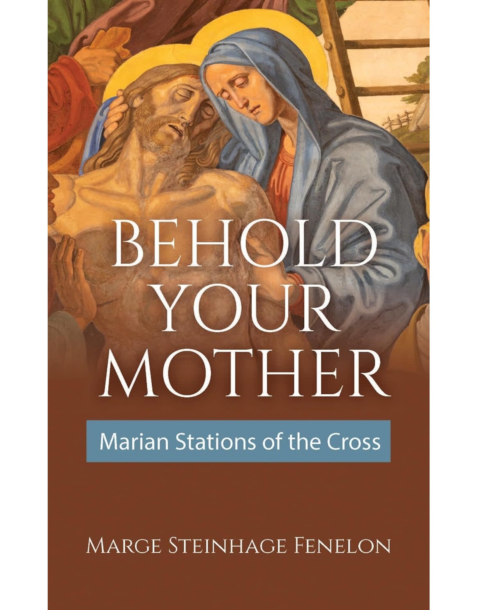 OSV (Our Sunday Visitor) Behold Your Mother: Marian Stations of the Cross