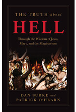 Sophia Institue Press The Truth about Hell