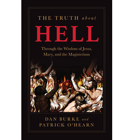 Sophia Institue Press The Truth about Hell