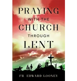 Sophia Institue Press Praying with the Church Through Lent