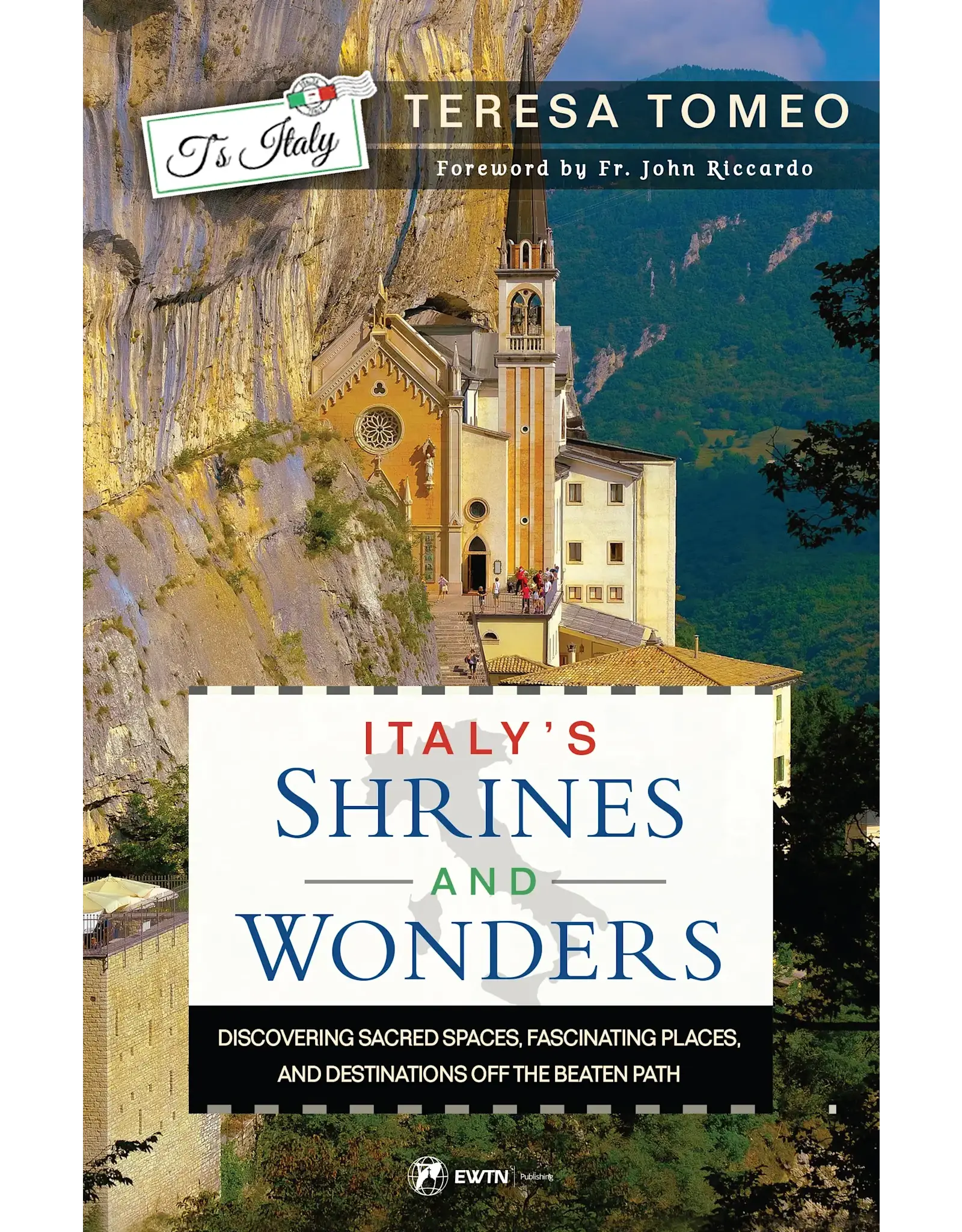 Sophia Institue Press Italy’s Shrines & Wonders