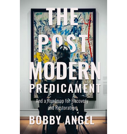 Sophia Institue Press Postmodern Predicament